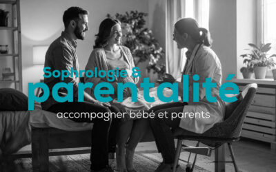 Sophrologie et parentalité : accompagner bébé et parents